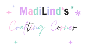 MadiLind's  Crafting Corner